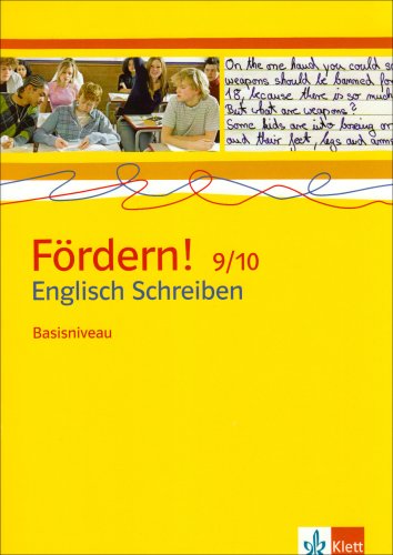 Beispielbild fr Frdern! Englisch. Schreiben Basisniveau 9./10. Klasse zum Verkauf von medimops