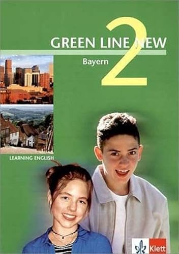 Stock image for Green Line New - Ausgabe Bayern. Englisches Unterrichtswerk fr Gymnasien: Green Line New 2. Schlerbuch. Bayern for sale by medimops