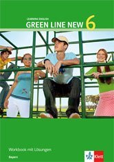 Beispielbild fr Green Line New 6 Bayern Workbook mit Lsungen (10. Klasse) zum Verkauf von medimops