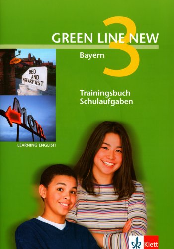 Stock image for Learning English Green Line New 3. Trainingsbuch Schulaufgaben. Bayern for sale by MusicMagpie