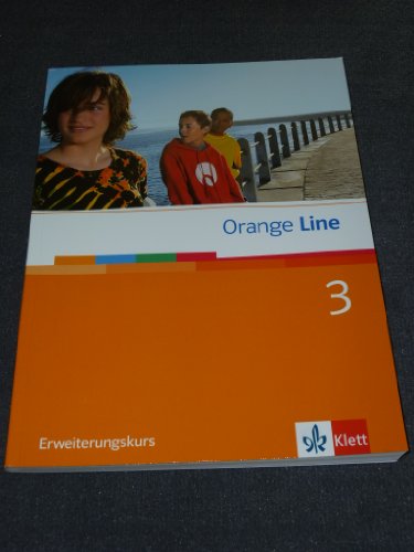 Beispielbild fr Orange Line 3. Erweiterungskurs. Sch�lerbuch zum Verkauf von Chiron Media