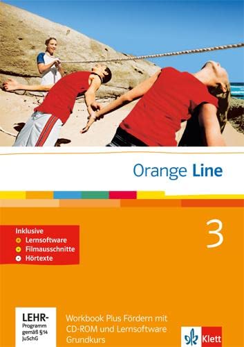 Imagen de archivo de Orange Line. Workbook Frdern mit Audio-CD und CD-ROM Teil 3 (3. Lernjahr) Grundkurs a la venta por medimops