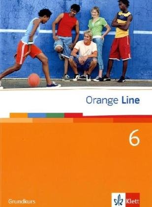 Beispielbild fr Orange Line. Schlerbuch Teil 6 (6. Lernjahr) Grundkurs zum Verkauf von medimops