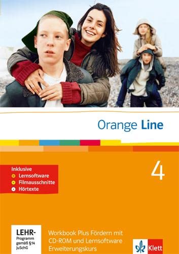 Beispielbild fr Orange Line / Teil 4: (4. Lernjahr) Erweiterungskurs: Workbook Plus Frdern mit CD-ROM und Lernsoftware zum Verkauf von medimops
