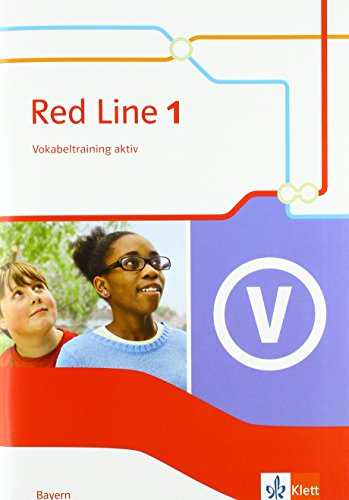 Beispielbild fr Red Line 1. Ausgabe Bayern: Vokabeltraining aktiv Klasse 5 (Red Line. Ausgabe fr Bayern ab 2017) zum Verkauf von medimops