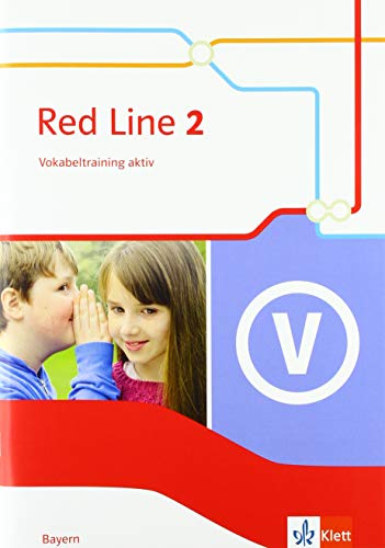 Beispielbild fr Red Line 2. Ausgabe Bayern: Vokabeltraining aktiv Klasse 6 (Red Line. Ausgabe fr Bayern ab 2017) zum Verkauf von medimops