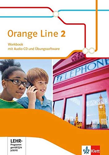 Imagen de archivo de Orange Line / Workbook mit Audio-CD und bungssoftware 6. Schuljahr: Ausgabe 2014 a la venta por medimops
