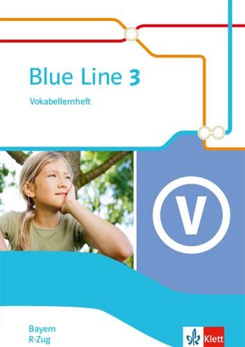 9783125482258: Blue Line 3 R-Zug. Ausgabe Bayern. Vokabellernheft Klasse 7