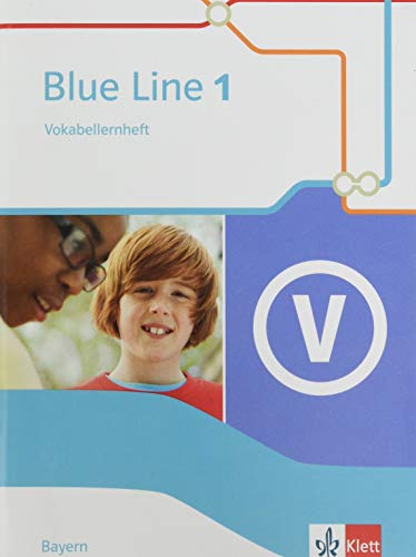 Stock image for Blue Line 1. Ausgabe Bayern: Vokabellernheft Klasse 5 (Blue Line. Ausgabe fr Bayern ab 2017) for sale by medimops