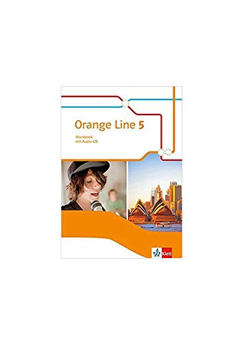 Imagen de archivo de Orange Line 5: Workbook mit Audio-CD Klasse 9 (Orange Line. Ausgabe ab 2014) a la venta por medimops