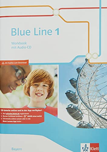 Stock image for Blue Line / Ausgabe fr Bayern ab 2017: Blue Line / Workbook mit Audio-CD 1: Ausgabe fr Bayern ab 2017 for sale by medimops