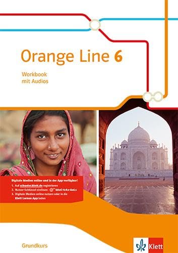 Beispielbild fr Orange Line 6 Grundkurs: Workbook mit Audio-CD Klasse 10 (Orange Line. Ausgabe ab 2014) zum Verkauf von medimops