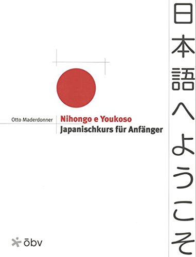 9783125520011: Nihongo e Youkoso. Lehrbuch.