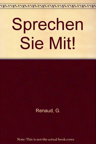 Stock image for Sprechen Sie Mit! for sale by WorldofBooks