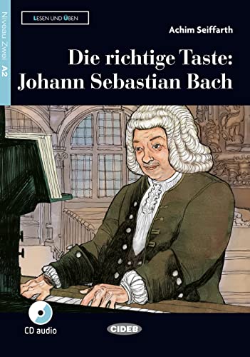 Beispielbild fr Die richtige Taste: Johann Sebastian Bach. Buch und Audio-CD zum Verkauf von WorldofBooks