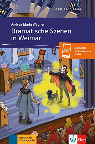 9783125570009: Dramatische Szenen in Weimar - Libro + audio descargable (Coleccin Stadt, Land, Fluss) (SIN COLECCION)
