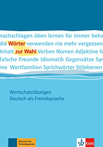 Beispielbild fr Wrter zur Wahl: Wortschatzbungen. Deutsch als Fremdsprache zum Verkauf von medimops