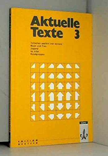 Aktuelle Texte: Textbuch 3 (German Edition) (9783125595309) by [???]