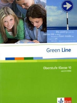 9783125600010: Green Line Oberstufe. Klasse 10. Schlerbuch mit CD-ROM: Schulbuch (Flexibler Einband) + Begleitmaterial (CD-ROM) 10. Klasse