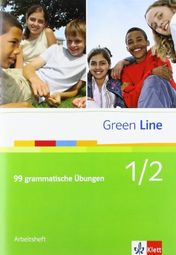 Stock image for Green Line 1/2. Arbeitsheft. 99 grammatische bungen: BD 1/2 for sale by medimops