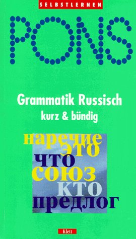 Beispielbild fr PONS Grammatik Russisch. Kurz und bndig zum Verkauf von medimops