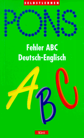 Beispielbild fr PONS Fehler ABC Deutsch - Englisch zum Verkauf von Buchmarie