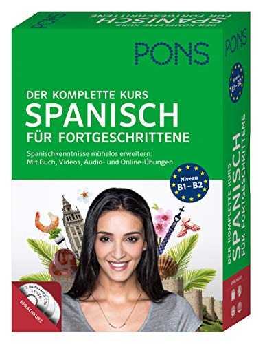 9783125607477: PONS Der komplette Kurs Spanisch fr Fortgeschrittene: Spanischkenntnisse mhelos erweitern: Mit Buch, Videos, Audio- und Online-bungen