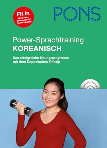 Beispielbild fr PONS Power-Sprachtraining Koreanisch. Buch mit Audio-CD: Das erfolgreiche bungsprogramm zum Verkauf von medimops