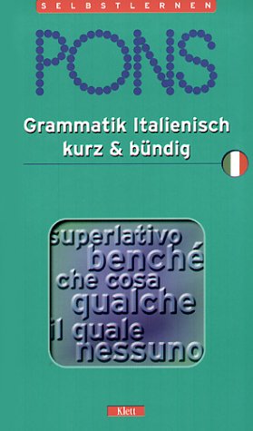 Beispielbild fr PONS Grammatik kurz & bndig, Italienisch zum Verkauf von medimops