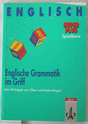 Beispielbild fr Englische Grammatik im Griff. Super Plus. zum Verkauf von INGARDIO