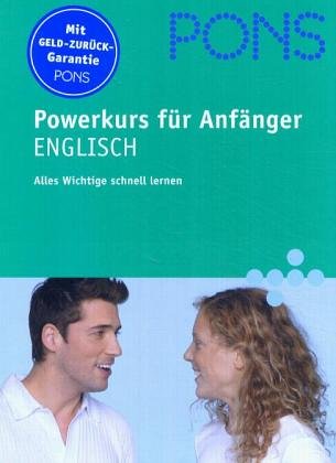 Stock image for PONS Powerkurs fr Anfnger, Audio-CDs m. Lehrbuch, Englisch, 1 Audio-CD m. Lehrbuch for sale by medimops