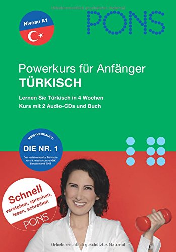 PONS Powersprachkurs für Anfänger Türkisch. Lernen Sie türkisch in 4 Wochen, mit 2 Audio-CDs - Michaela, Hillmeier, Yildiz Yasemin und Balcik Ines