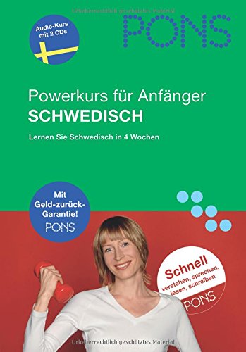Stock image for PONS Power-Sprachkurs fr Anfnger. Schwedisch. Buch und 2 CDs: Alle Wichtige schnell lernen for sale by medimops
