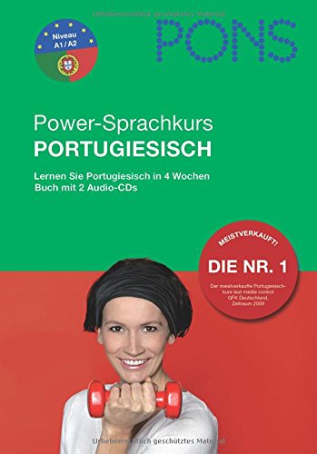 Beispielbild fr PONS Power-Sprachkurs fr Anfnger Portugiesisch. Buch und 2 Audio-CDs: Lernen Sie Portugiesisch in 4 Wochen zum Verkauf von medimops