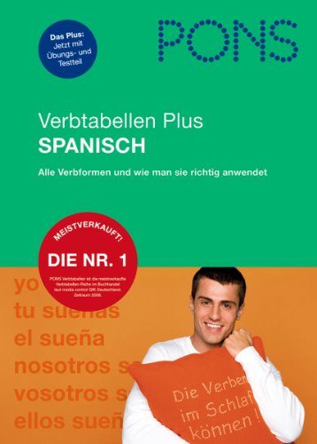 Stock image for PONS Verbtabellen Plus Spanisch: Alle Verbformen und wie man sie richtig anwendet for sale by medimops