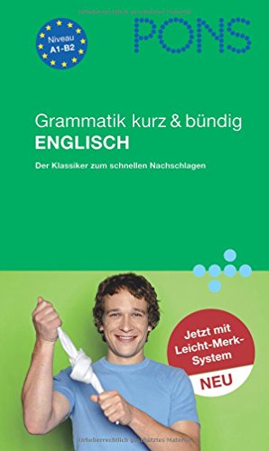 Beispielbild fr PONS Grammatik kurz & bndig Englisch: Mit Leicht-Merk-System zum Verkauf von Ammareal