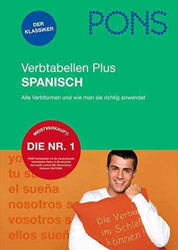 Stock image for PONS Verbtabellen PLUS Spanisch: Alle Verbformen und wie man sie richtig anwendet for sale by medimops