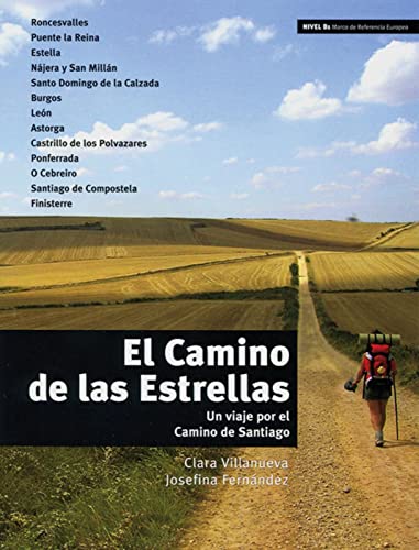9783125615762: El Camino de las Estrellas: Un viaje por el Camino de Santiago. Niveau B1, 5./6. Lernjahr