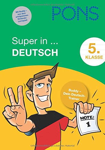 Beispielbild fr PONS Super in . Deutsch. 5. Klasse zum Verkauf von ThriftBooks-Dallas