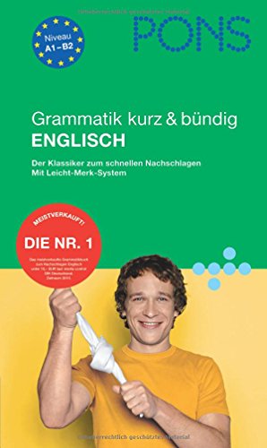 Beispielbild fr PONS Grammatik kurz & bndig Englisch: Der Klassiker zum schnellen Nachschlagen zum Verkauf von medimops