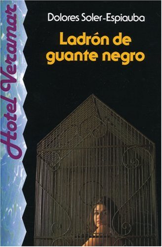 Beispielbild fr Ladron de guante negro zum Verkauf von medimops