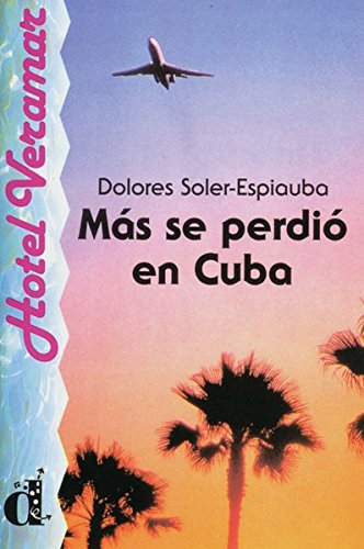 Beispielbild fr Mas se perdio en Cuba: Nivel 2 zum Verkauf von medimops