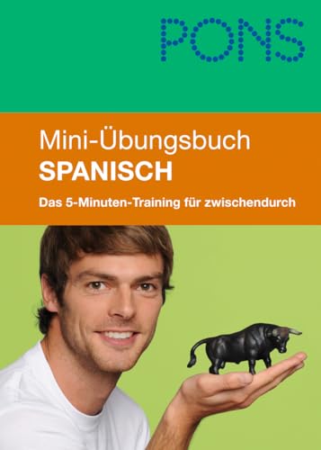 Beispielbild fr PONS Mini-bungsbuch Spanisch: Das 5-Minuten-Training fr zwischendurch zum Verkauf von medimops