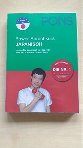 PONS Power-Sprachkurs Japanisch: Lernen Sie Japanisch in 4 Wochen. Buch mit 2 Audio-CDs - Heere, Katja