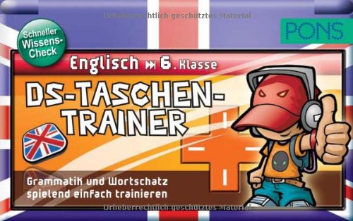 Beispielbild fr PONS DS Taschentrainer Englisch 6. Klasse: Grammatik und Rechtschreibung spielend einfach trainieren zum Verkauf von medimops