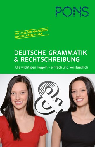 Imagen de archivo de PONS Deutsche Grammatik & Rechtschreibung: Alle wichtigen Regeln - einfach und verstndlich a la venta por medimops