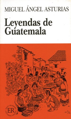Stock image for Leyendas de Guatemala: Easy Readers - Spanish for sale by ThriftBooks-Dallas