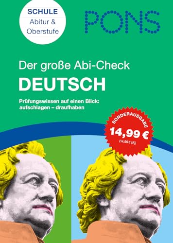 Beispielbild fr PONS Der groe Abi-Check Deutsch: Aufschlagen - draufhaben: Die wichtigsten Fakten auf einen Blick: Prfungswissen auf einen Blick zum Verkauf von Versandantiquariat Felix Mcke