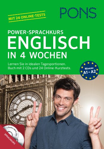 9783125619456: PONS Power-Sprachkurs Englisch in 4 Wochen: Lernen Sie in idealen Tagesportionen. Buch mit 2 Audio-CDs und 24 Online-Kurztests