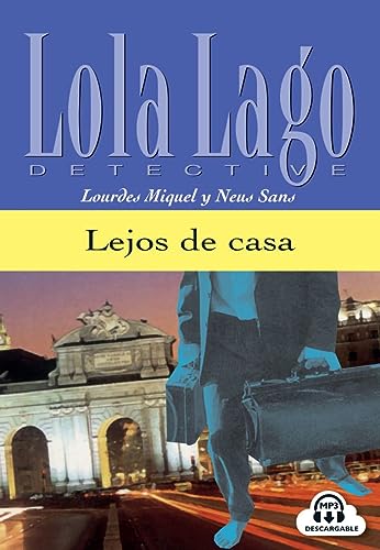 Stock image for Lejos de casa. Buch und CD: Lola Lago, detective. Nivel 2 for sale by medimops